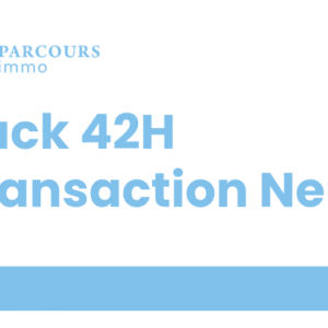 Pack 42h — Expert Transaction Neuf